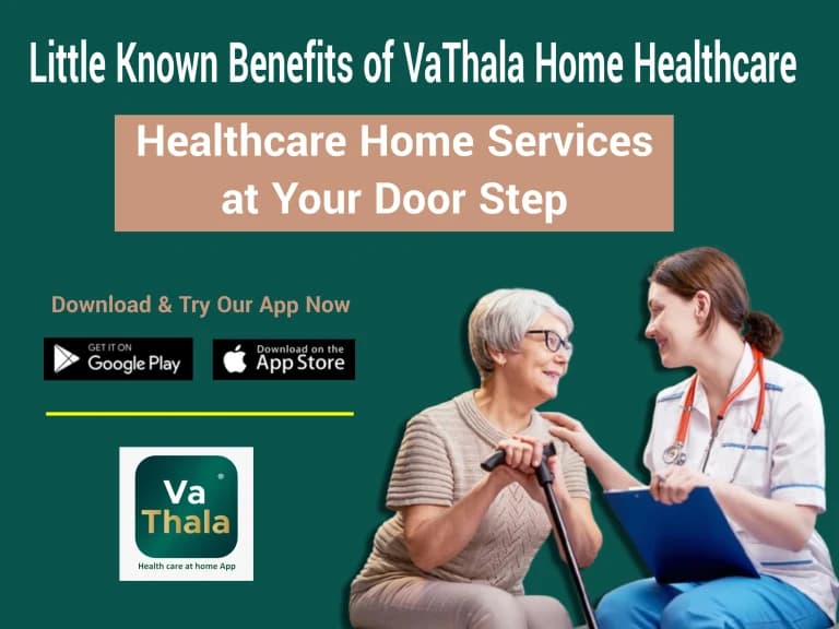 Benefits of vathala home healthcare