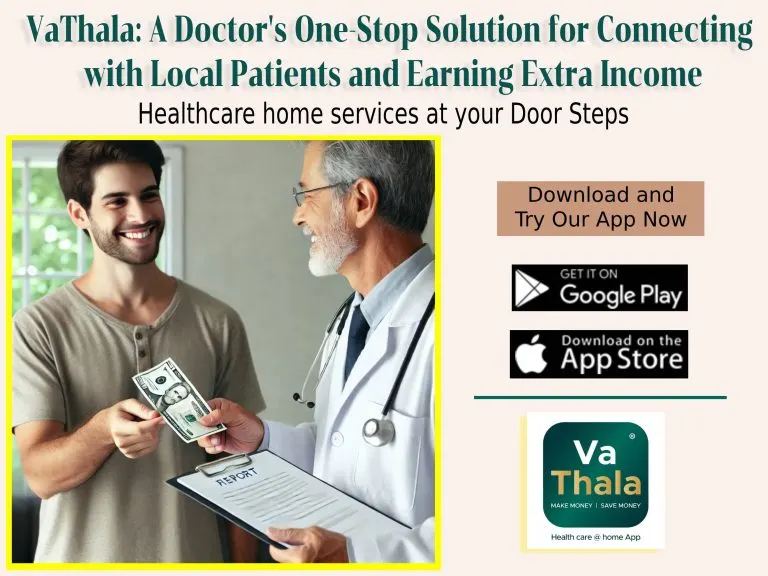 VaThala: A Doctor’s One-Stop Solution for Connecting with Local Patients and Earning Extra Income