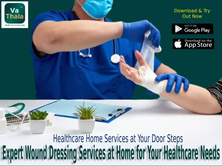 Wound dressing services at home with vathala-app