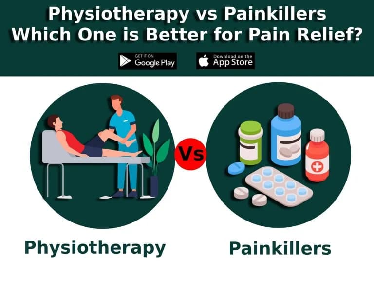 Physiotherapy vs Painkillers