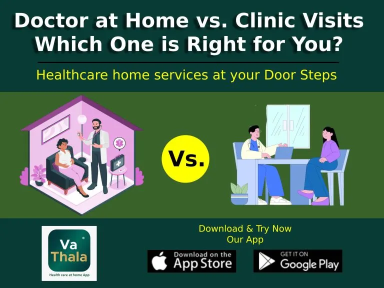Doctor at Home vs. Clinic Visits – Which One is Right for You?