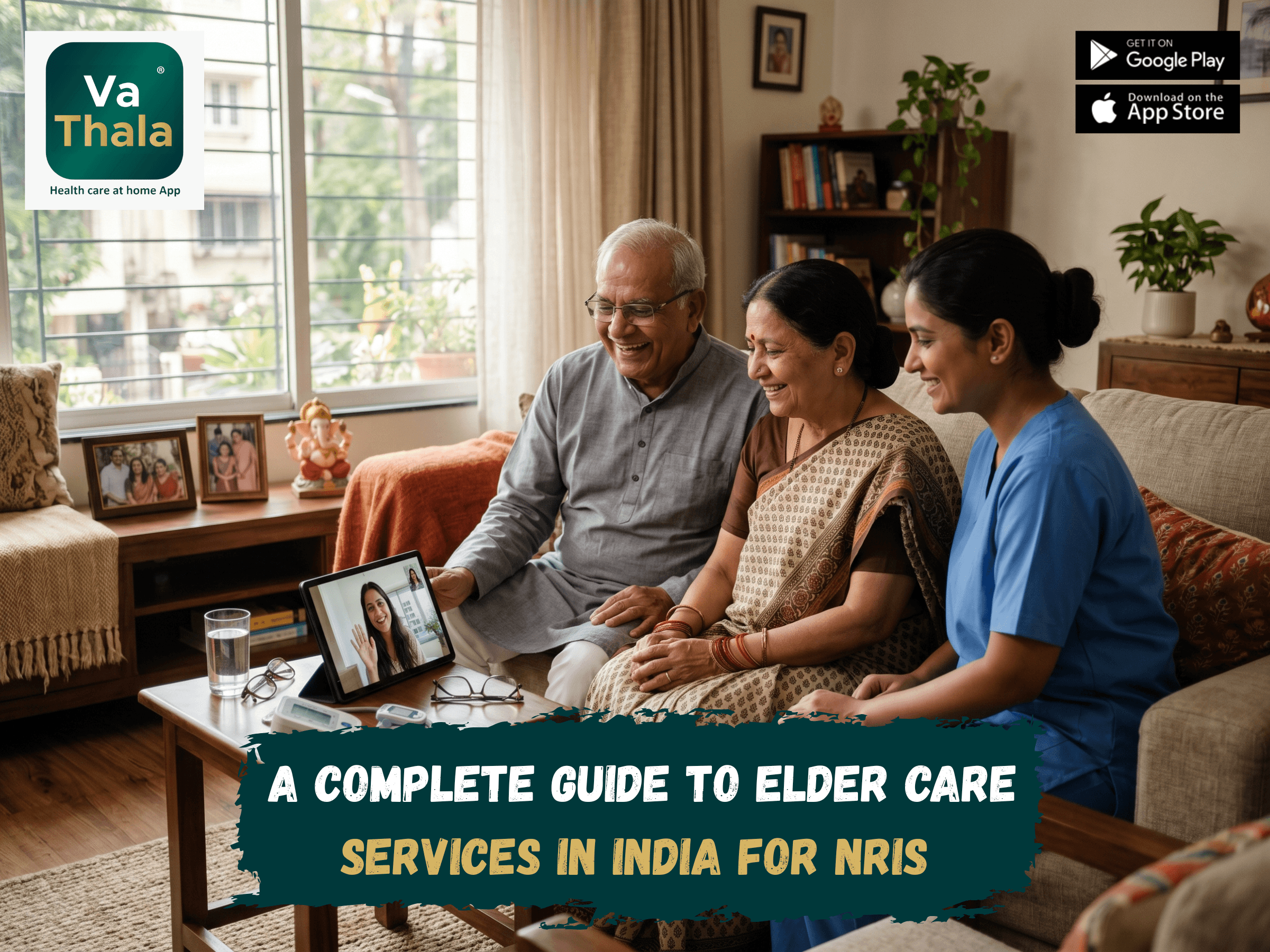 A Complete Guide to Elder Care Services in India for NRIs