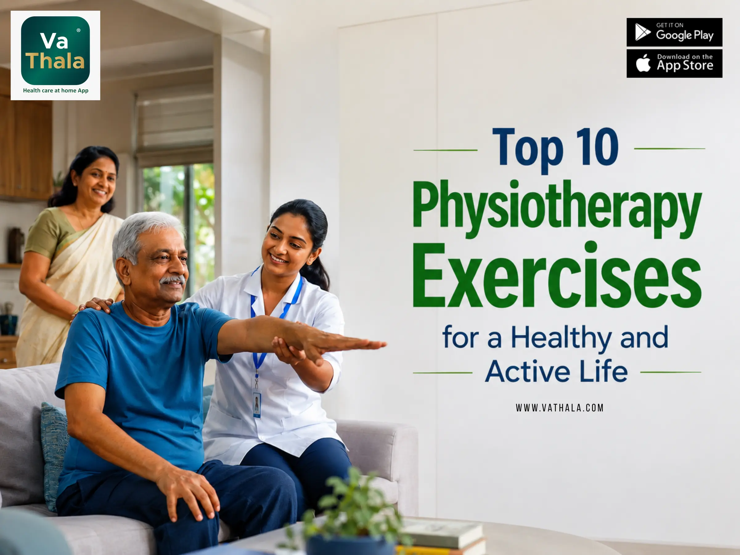 Top 10 Physiotherapy Exercises for a Healthy and Active Life