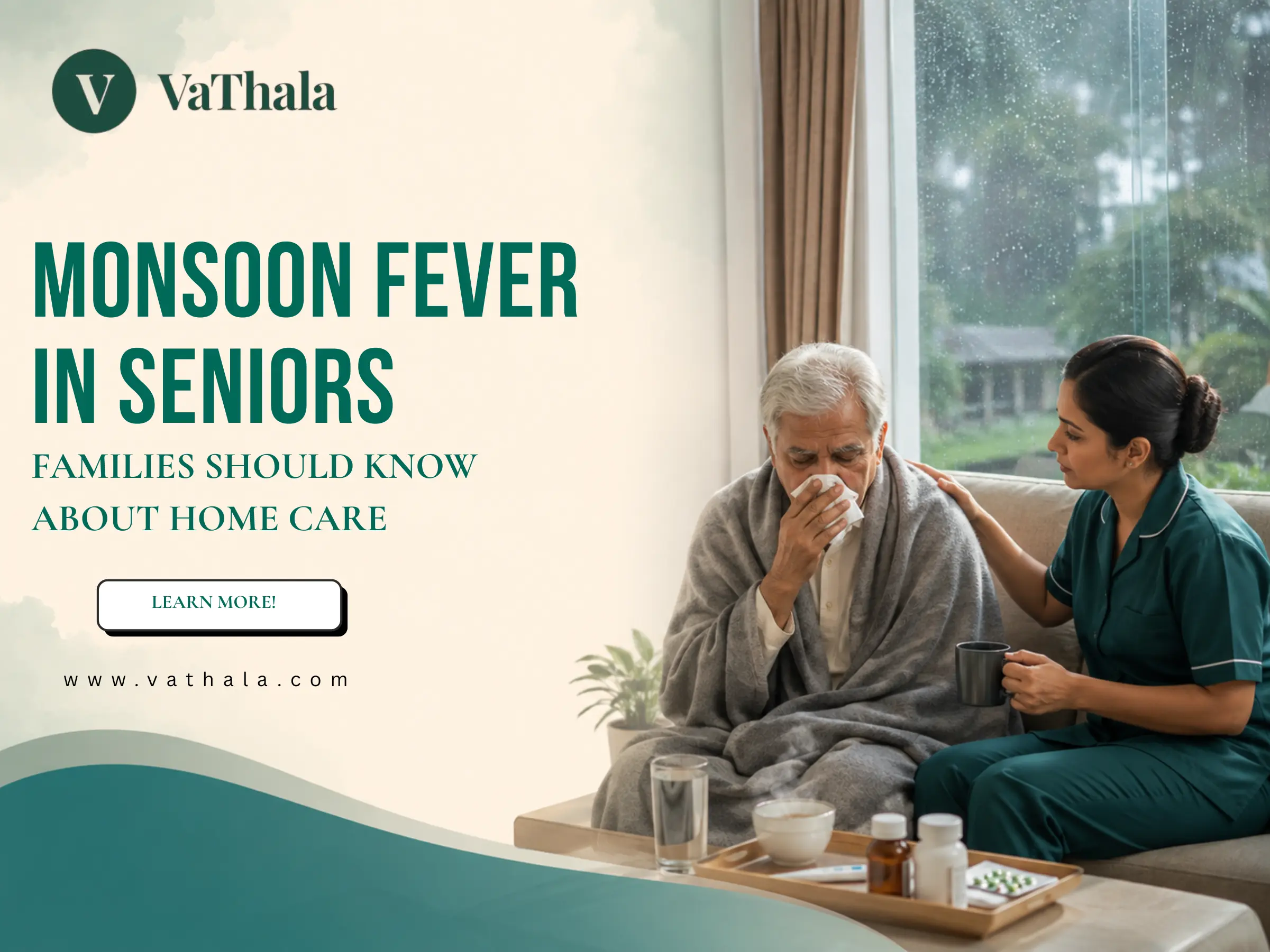 Monsoon Fever in Seniors: What Families Should Know About Home Care